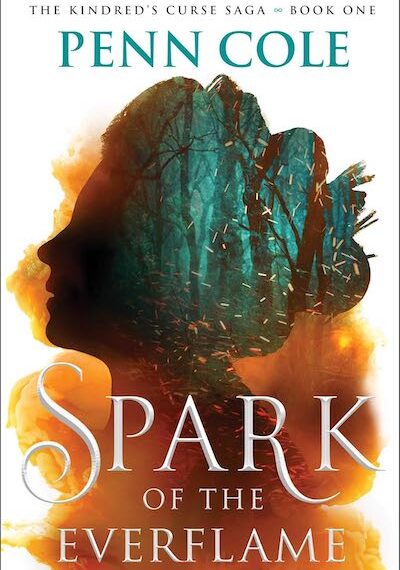 Spark of the Everflame by Penn Cole hardcover