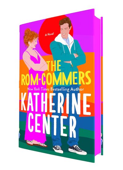 The Rom-Commers by Katherine Center hardcover