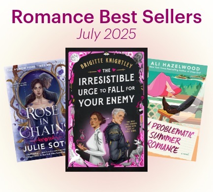 July 2025 Romance Best Sellers