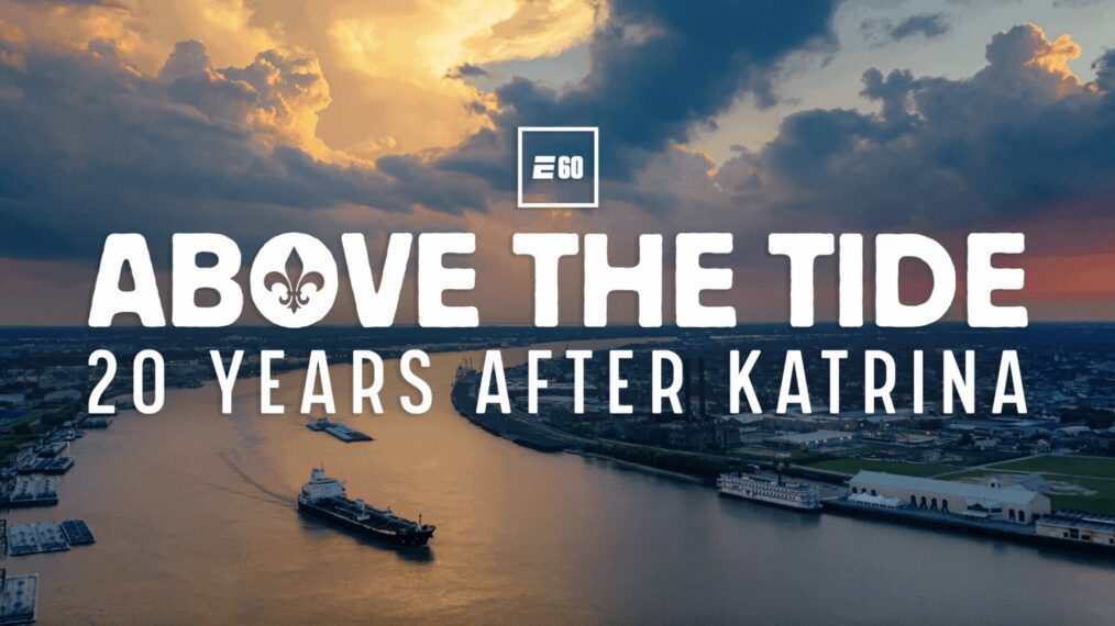 'Above the Tide — 20 Years After Katrina'