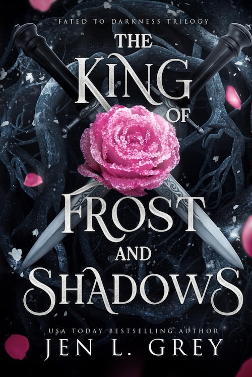 The King of Frost and Shadows by Jen L. Grey