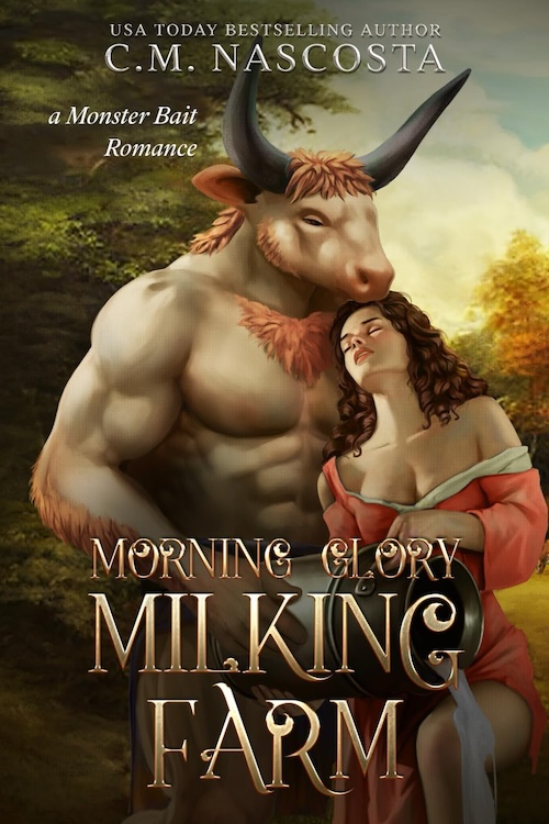 Morning Glory Milking Farm by C.M. Nascosta