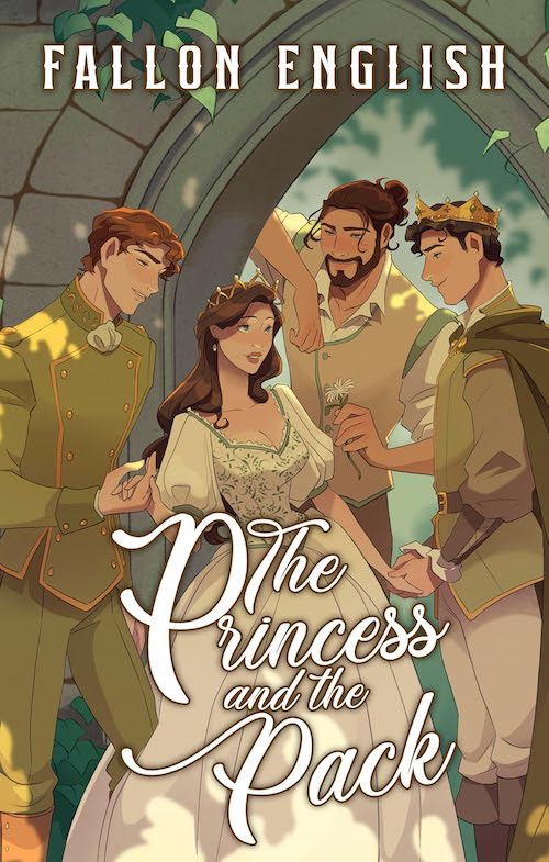 The Princess and the Pack by Fallon English