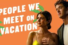 Emily Bader as Poppy Wright and Tom Blyth as Alex Nielsen in People We Meet on Vacation