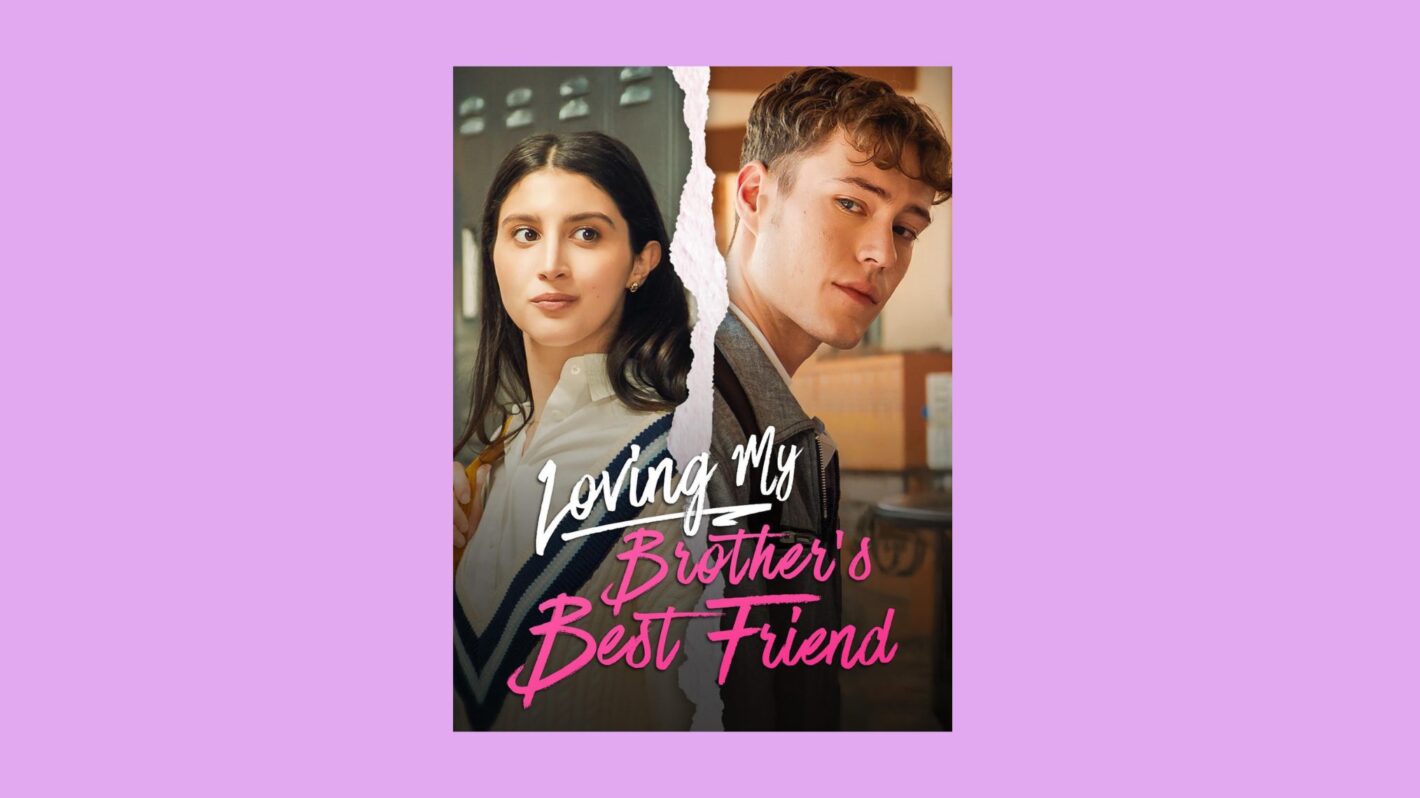 loving my brothers best friend poster