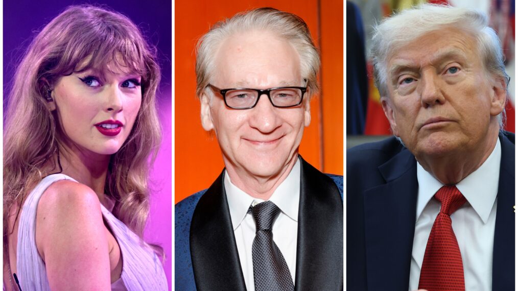 Taylor Swift, Bill Maher, Donald Trump