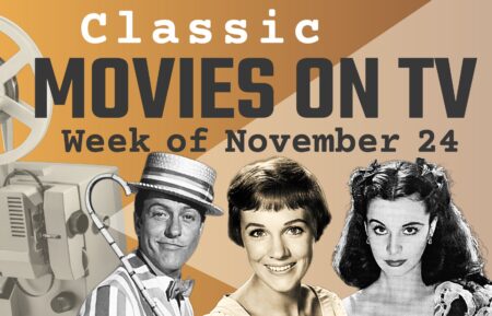 Classic movies airing the week of November 24-30, including Thanksgiving retro image collage