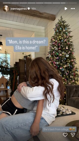 Joanna Gaines hugs her daughter Ellawith the caption "Momis this a dream? Ella is home! She's back from college."