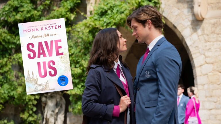 Ruby and James in "Maxton Hall" Season 2 next to "Save Us" by Mona Kasten book cover
