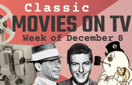 Classic Movies on Tv in Primetime week of December 8-14