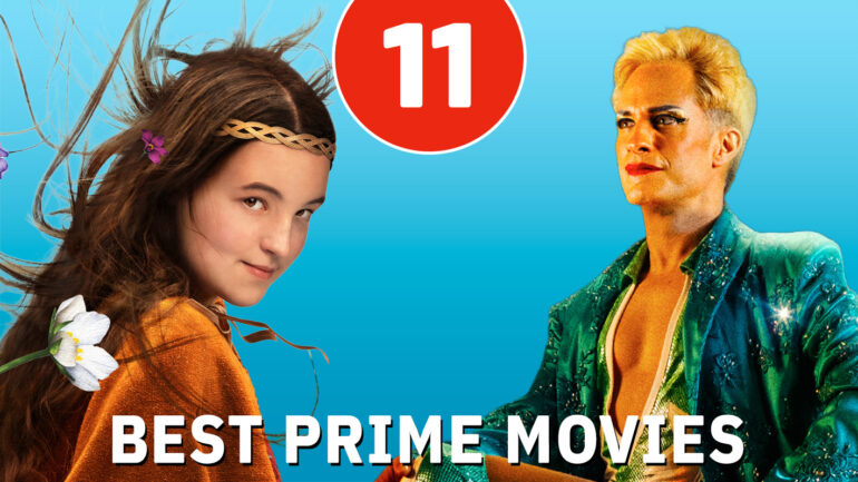 11 Best Prime Video Movies Ever, Ranked