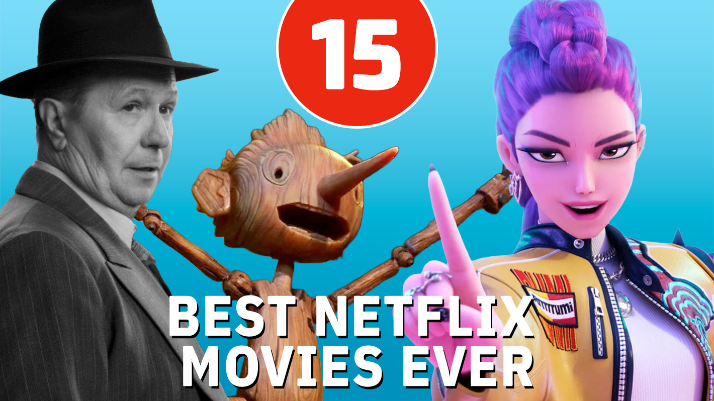 15 Best Netflix Movies Ever, Ranked