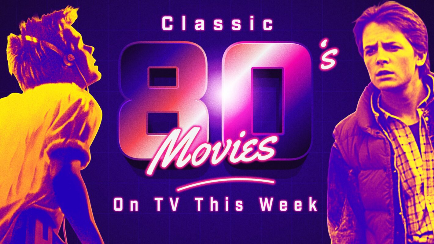 Classic 1980s Movies on TV This Week: January 19-25