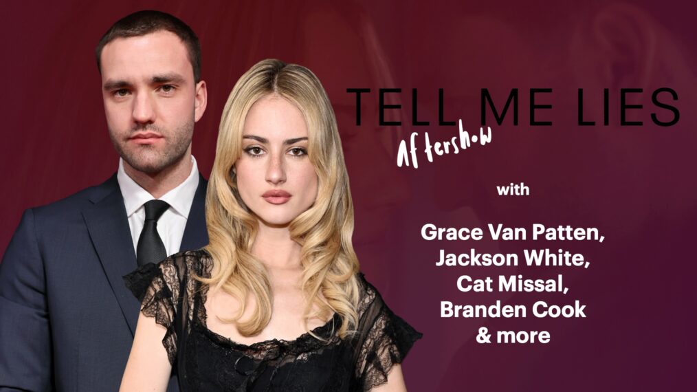 ‘Tell Me Lies’ Aftershow: Grace Van Patten, Jackson White &amp; More Break Down First Season 3 Twists (VIDEO)