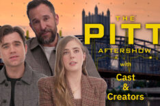 ‘The Pitt’ Aftershow: Noah Wyle and the Team Break Down Robby’s Romance (VIDEO)