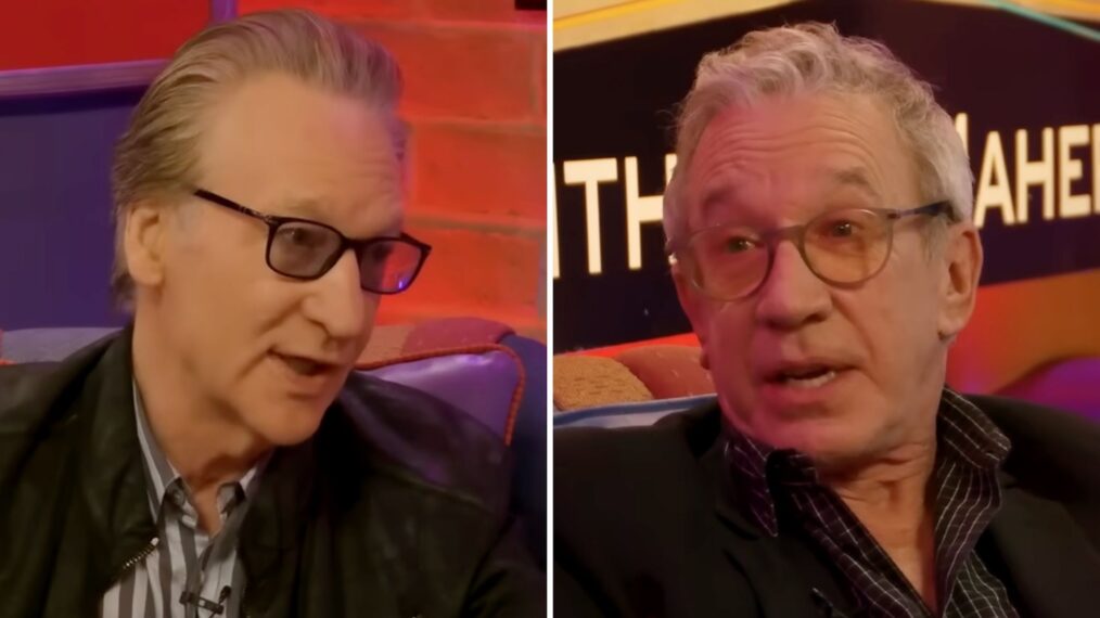 Bill Maher and Tim Allen