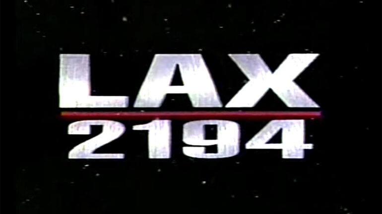 L.A.X. 2194