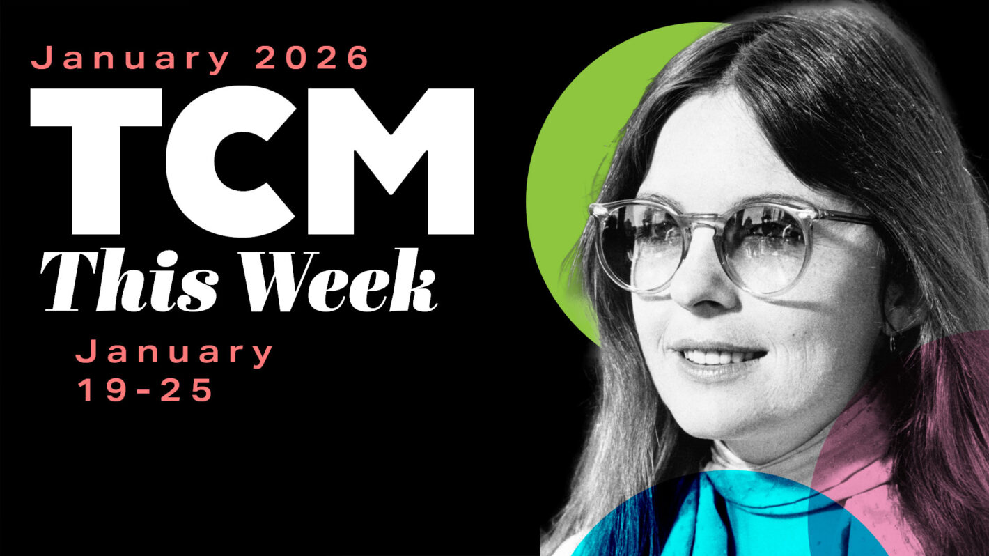 TCM Highlights: January 19-25 &amp; Full January 2026 Calendar