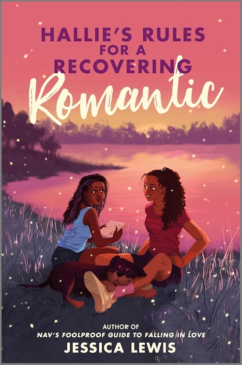 Hallie's Rules for a Recovering Romantic by Jessica Lewis