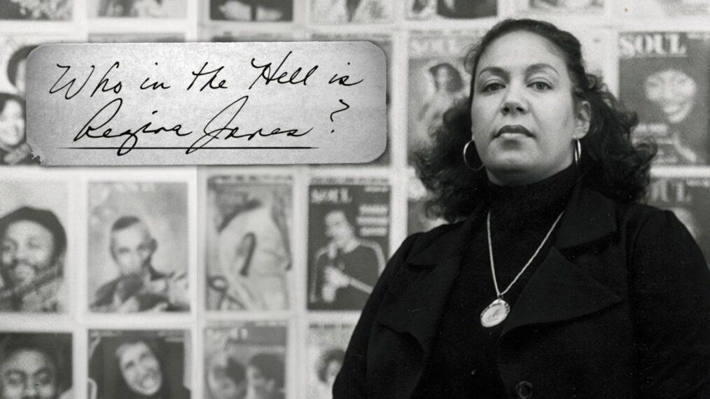 'Who in the Hell is Regina Jones'