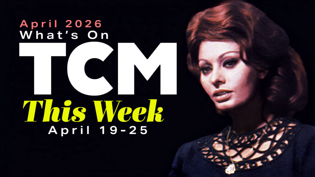 Whats on TCM the week of April 19-25 2026 Sophia Loren