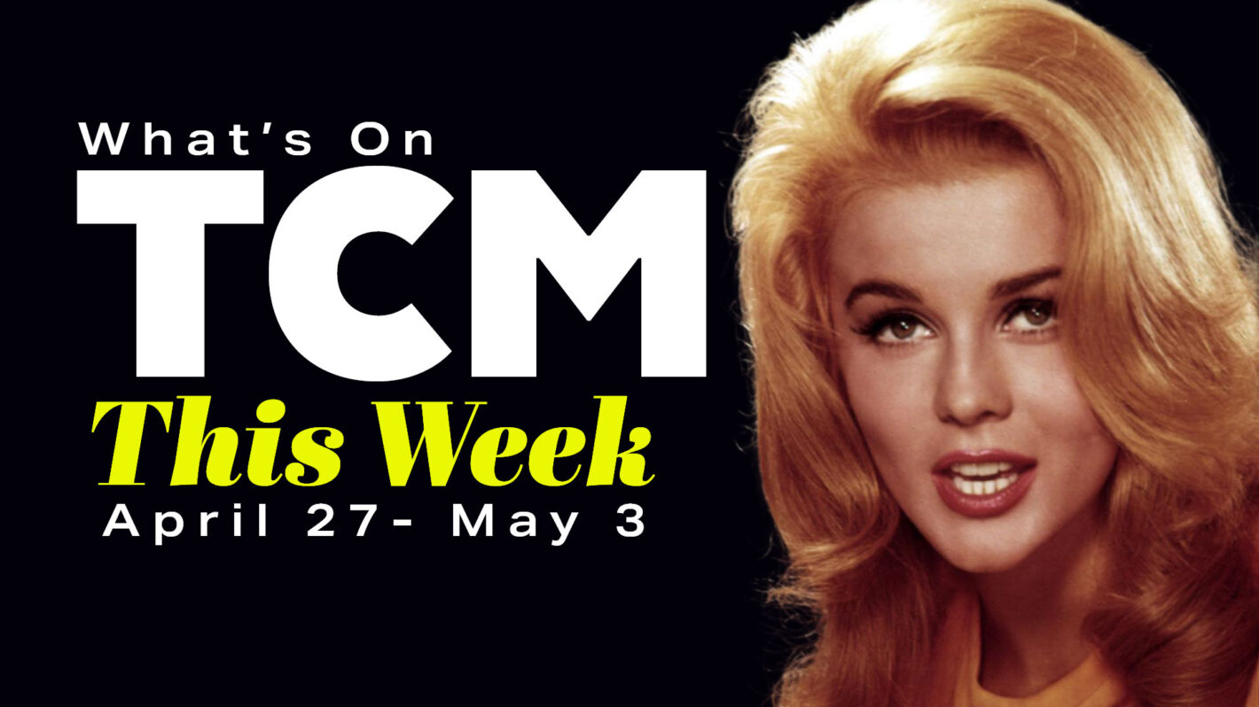 TCM Weekly Highlights: April 27-May 3 & Full May 2026 Calendar