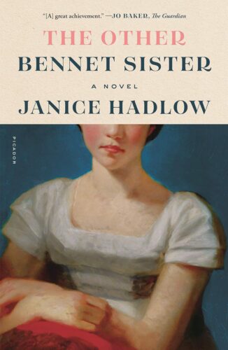 The Other Bennet Sister by Janice Hadlow