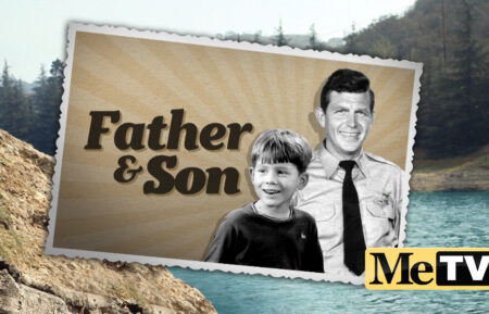MeTV Month of Mayberry Father and Son week promo