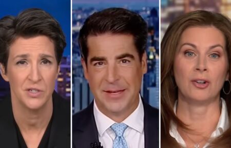 Rachel Maddow, Jesse Watters, and Erin Burnett