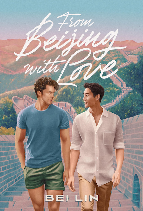 From Beijing With Love by Bei Lin