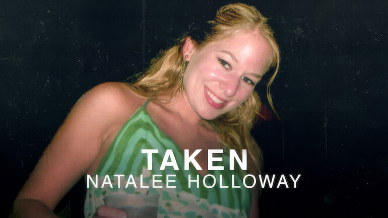 Taken: Natalee Holloway